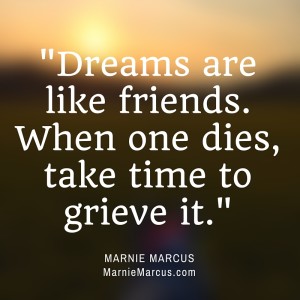 grieve your lost dreams